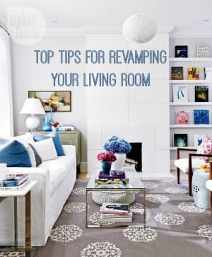 Looking to revamp your living room? Check out these top tips for transforming your space into a stylish haven.
