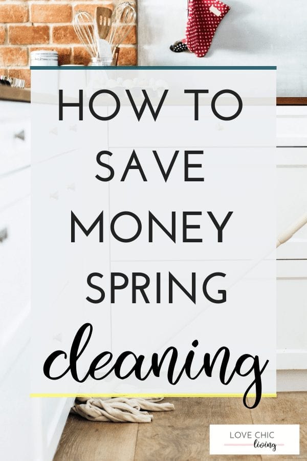 If you're looking for ideas, tips or hacks on your spring cleaning, particularly if you want some budget tips, click through to read more. Great ways to save money when spring cleaning and decluttering your home this season! #springcleaning #cleaningtips #cleaninghacks #lovechicliving