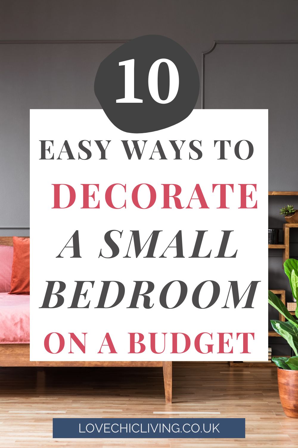 Contemporary small bedroom with a plush red sofa, white walls, and a bold infographic poster about how to decorate a small bedroom.