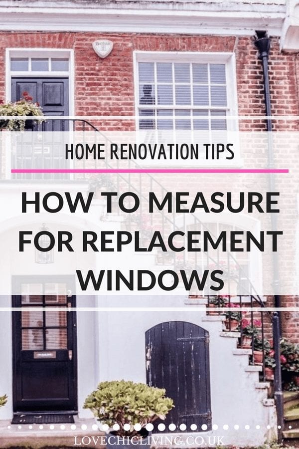 If you are about to buy replacement windows, and plan to measure for them yourself, be careful! If you get it wrong it can cost you a LOT of money. Click through for the guide on how to measure for your next set of replacement windows accurately #lovechicliving #renovationtips #newwindows
