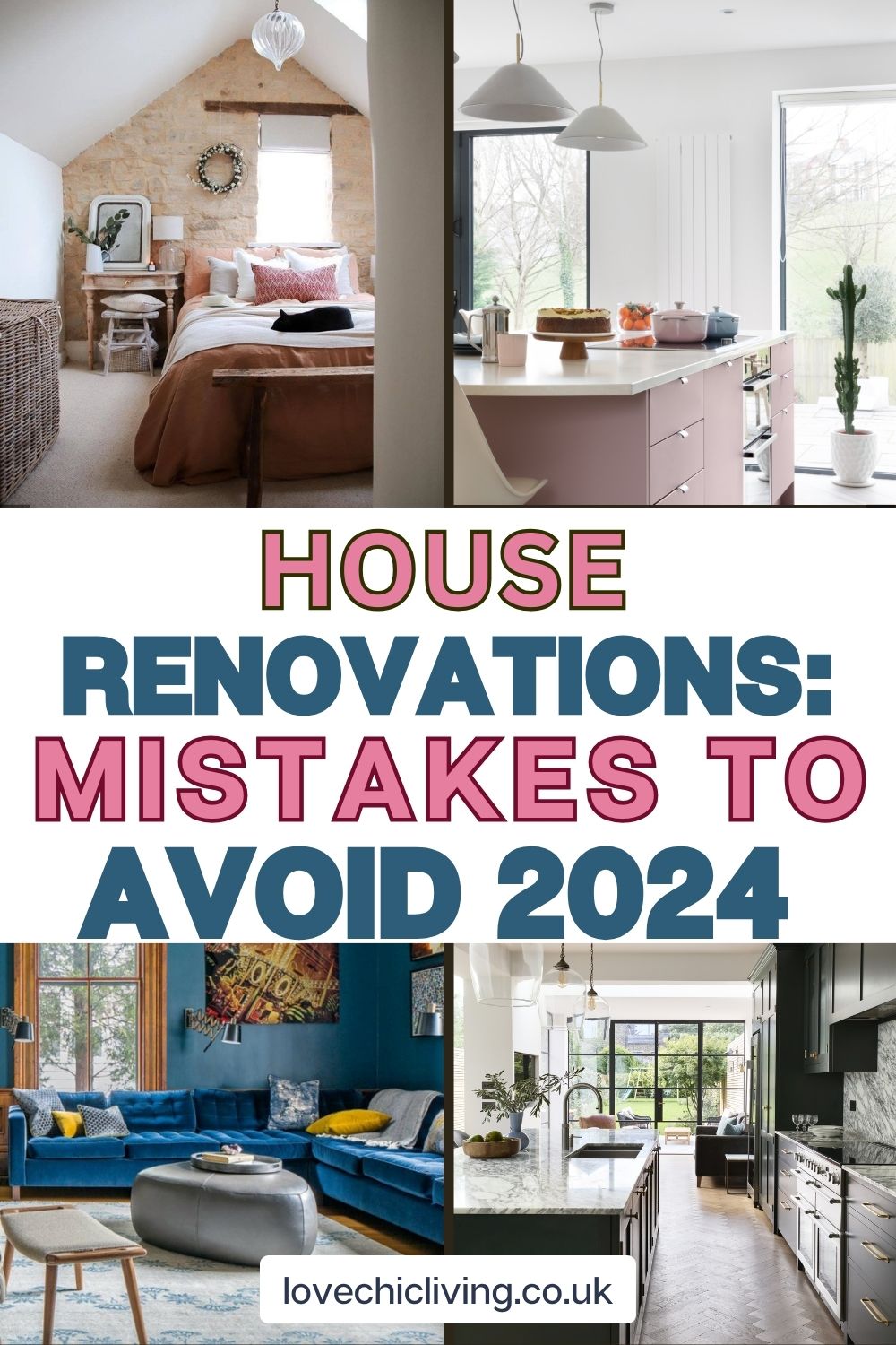 A collage showcasing various home renovation projects with a focus on home improvement mistakes to avoid in 2024.
